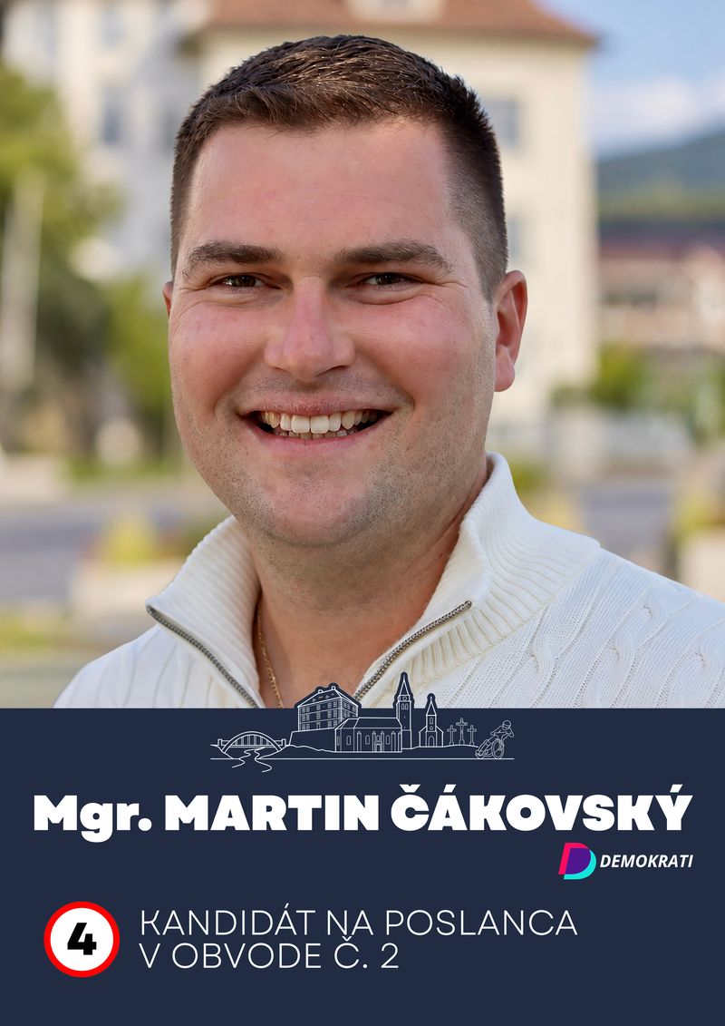 Mgr. Martin Čákovský, kandidát na poslanca v obvode č. 2, číslo 4